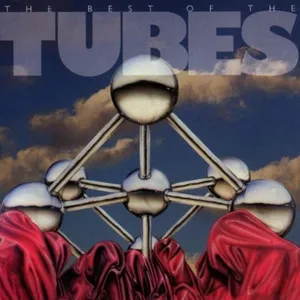 The best of the Tubes